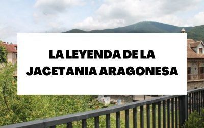 San Lorenzo, la Jacetania aragonesa y el origen de la leyenda